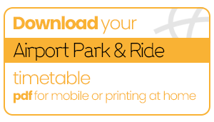 Download your Airport Park & Ride timetable
