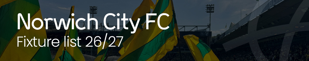 Norwich City fixture list 26/27