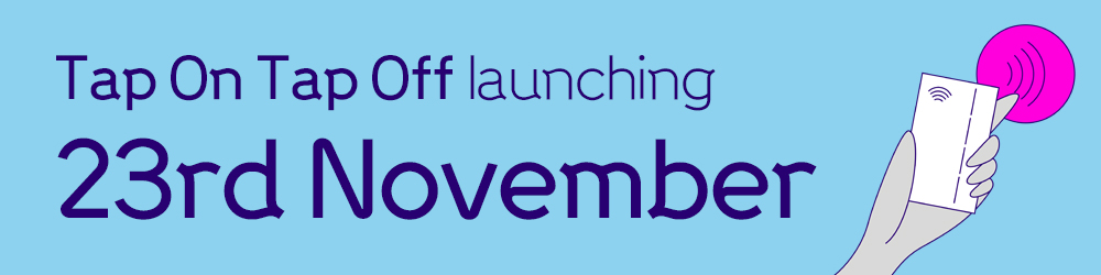 the words Tap On Tap Off launching 23rd November on a field of blue