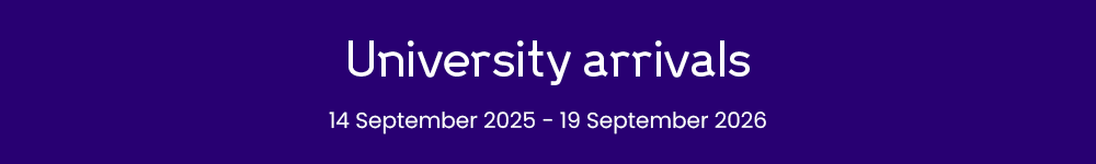 University arrivals. 14 September 2025 to 19 September 2026.