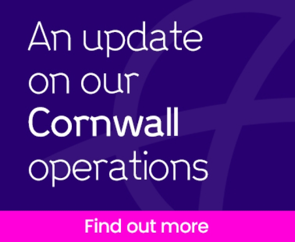 An update on our Cornwall operations