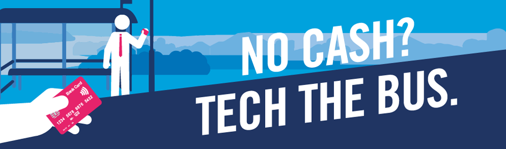 No Cash Tech the Bus