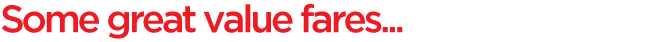 some great value fares... red text