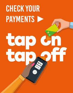 Tap on Tap off check your payments