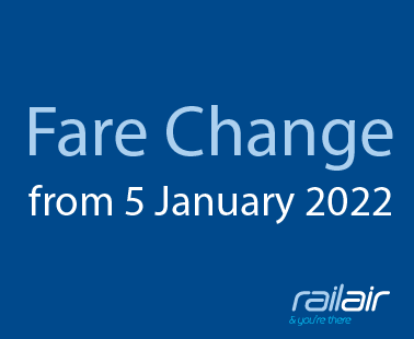Fare Change - 5 January 2022