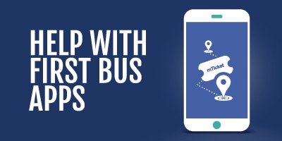 Image for 'Help with First Bus apps'